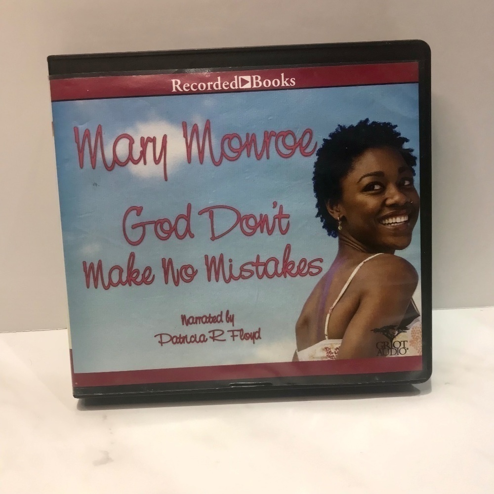 God Don’t Make No Mistakes Unabridged Audiobook by Mary Monroe (God Series)Book6
